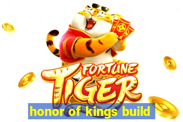 honor of kings build